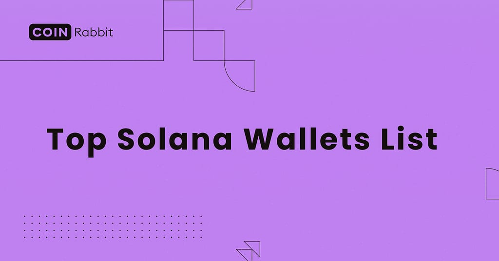Top Solana Wallets List